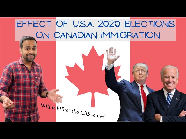 Trump v/s Biden : Who is better for Canada immigration ?