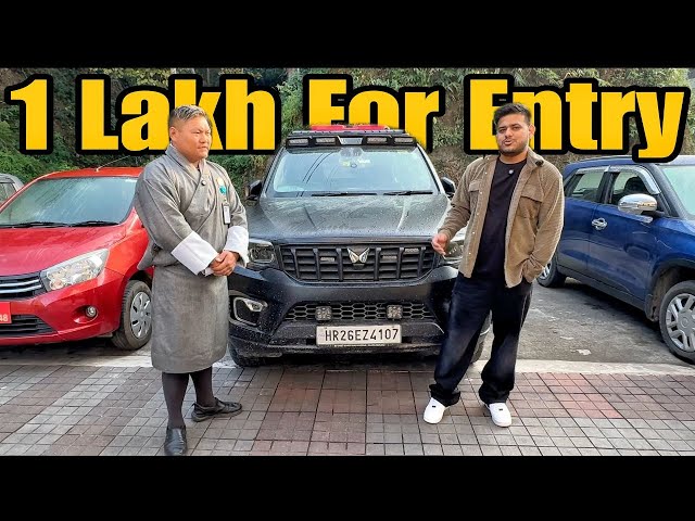 Bhutan Entry Ke 1 Lakh Dene Pade For Scorpio-N 😭 |India To Bhutan By Road| #EP-5