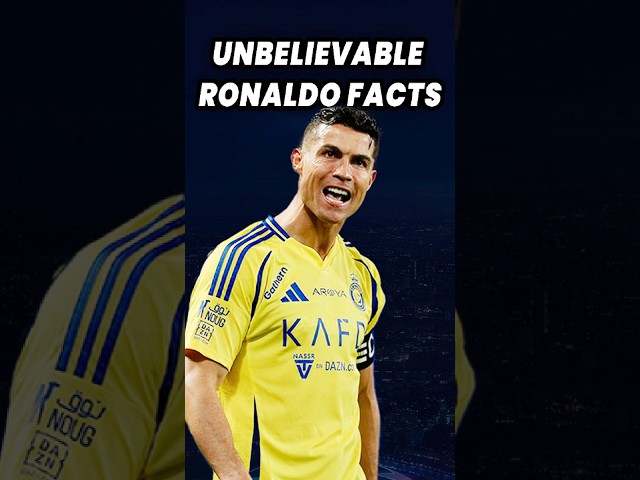 Facts About Ronaldo That Sound Fake But Are Actually True