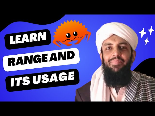 Learn Rust | Twenty Second Lesson - Range & Its Usage