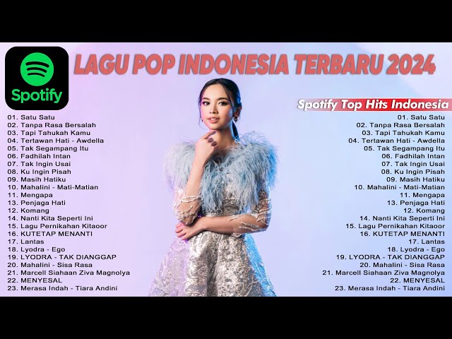 Lagu Pop Viral 2024 - Lagu Indonesia Terbaru 2024 - Spotify, Tiktok, JOOX