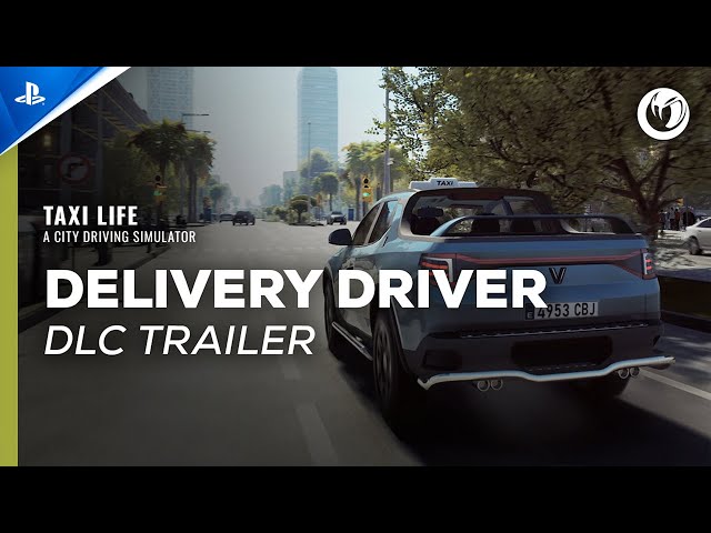 Taxi Life: A City Driving Simulator - Delivery Driver DLC Trailer | PS5 Games