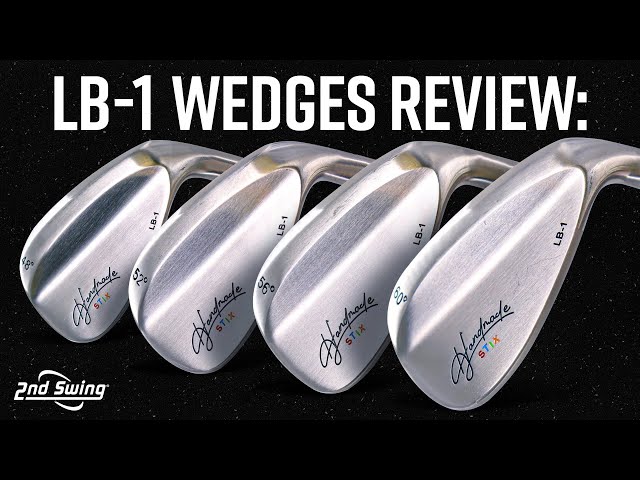 Handmade Stix LB-1 Golf Wedges Review