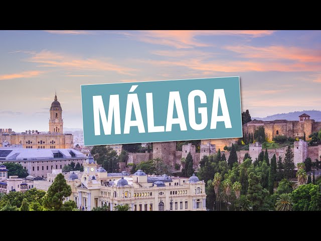 Explore Stunning Malaga