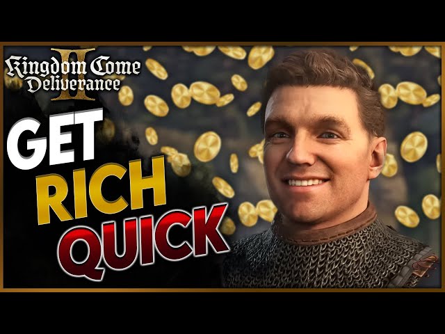 Kingdom Come Deliverance 2: How to Make Money Early and Easily