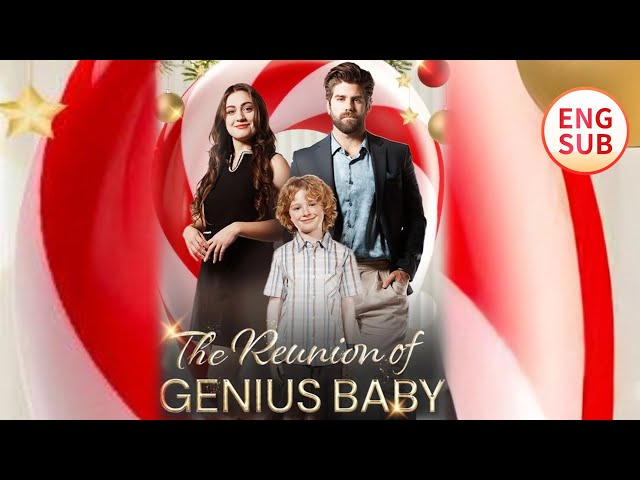 📀The Reunion of Genius Baby|Hot series#shortdrama#drama#shortfilm#billionare