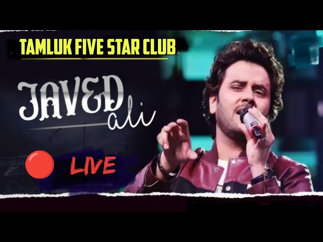 Javed Ali Live at TAMLUK Five Star Club || Live on Stage | Tamluk Five Star Club