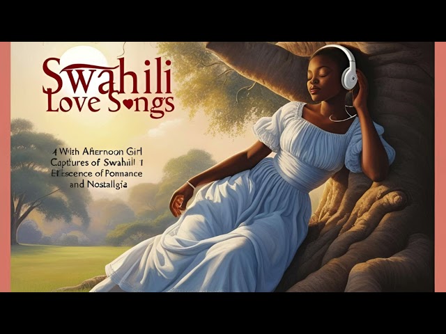 Calming Vibes: Peaceful Swahili melodies For Relaxation