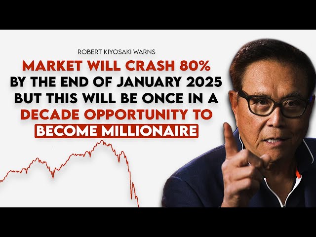 Robert Kiyosaki: 2008 Crash Made Me Billionaire, Now 2024 Crash Will Make Me Even More Rich