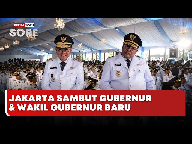 🔴 LIVE | Jakarta Sambut Gubernur & Wakil Gubernur Baru - Beritasatu Sore