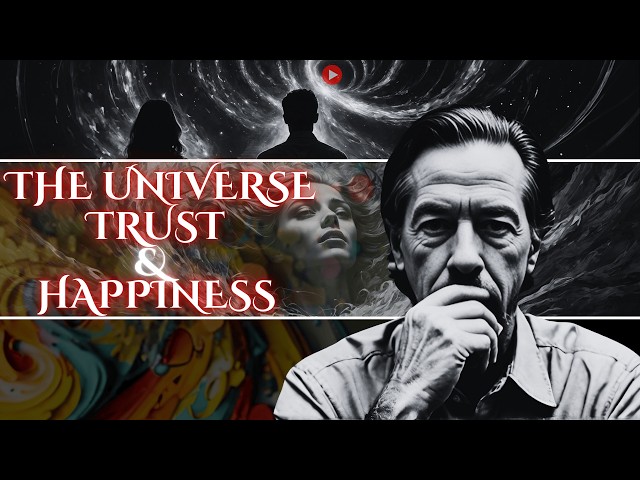 Alan Watts: The Universe, Trust & Happiness