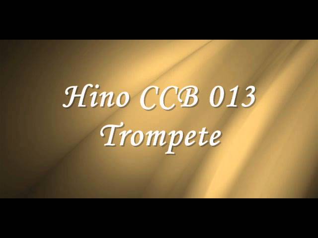 Hino CCB 013 (Trompete)