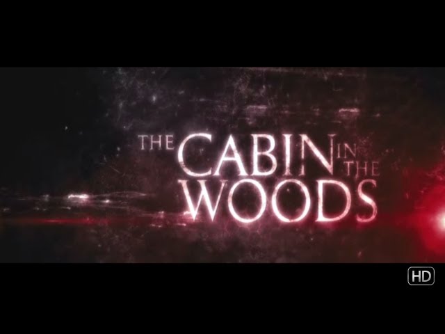 The Cabin in the Woods - Trailer