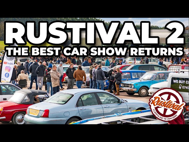 Rustival 2 - The UK's BEST Car Show RETURNS!