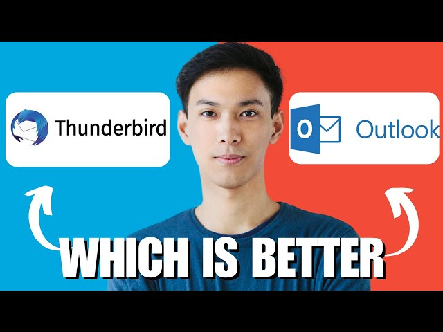 Thunderbird vs Microsoft Outlook - Which One Is Better?