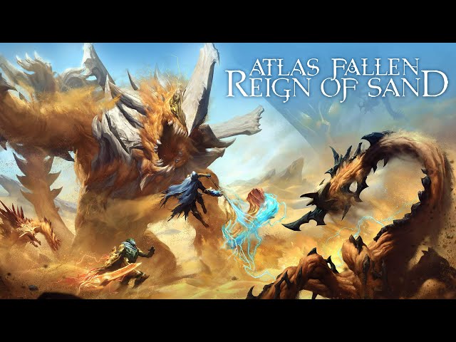 Atlas Fallen Reign of Sand