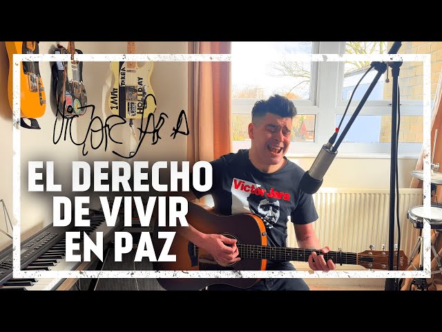 Victor Jara - El Derecho de Vivir En Paz [Acoustic Cover]