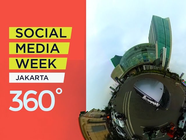 Social Media Week Jakarta 360˚Teaser