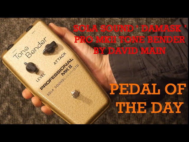 sola sound pro mkii tone bender ' damask ' by david main