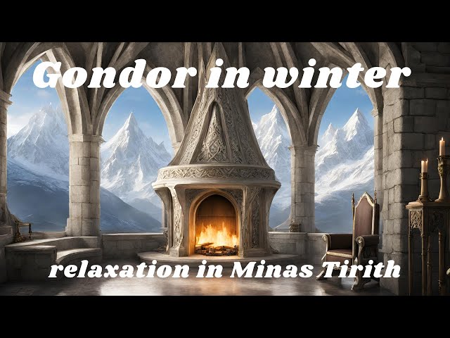 Gondor in winter. Rest in a Cozy Hall.