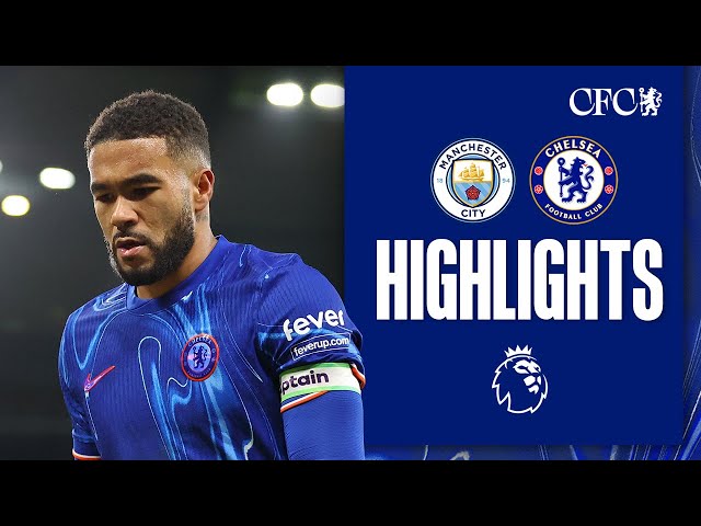 Manchester City 3-1 Chelsea | HIGHLIGHTS | Premier League 24/25