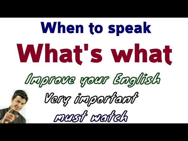 Use of what's what in English | English bolna sikhe video | Learn English speaking by Alam.