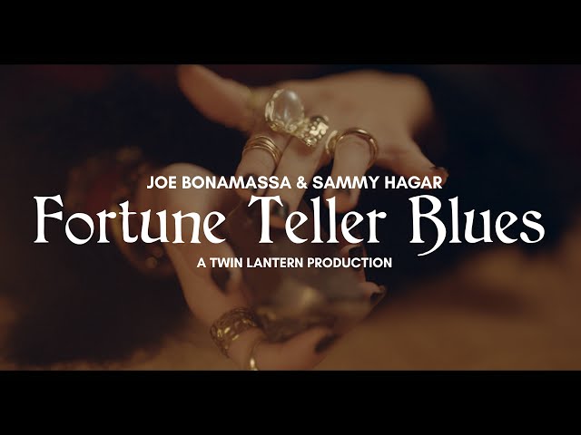 Joe Bonamassa & Sammy Hagar “Fortune Teller Blues” - Official Music Video