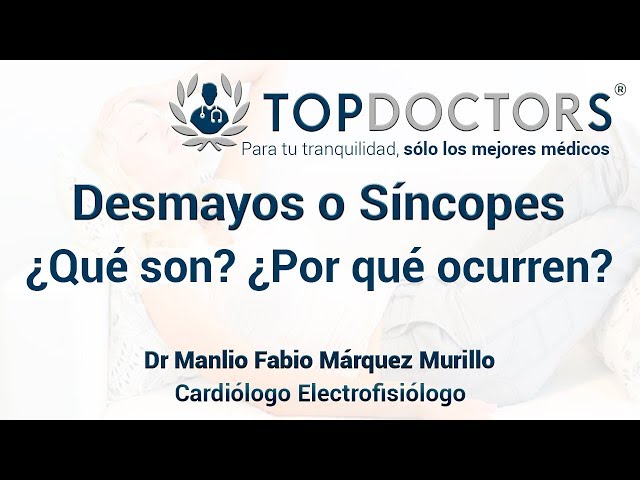 Desmayos o Síncope ¿Qué es? ¿Por qué ocurre?