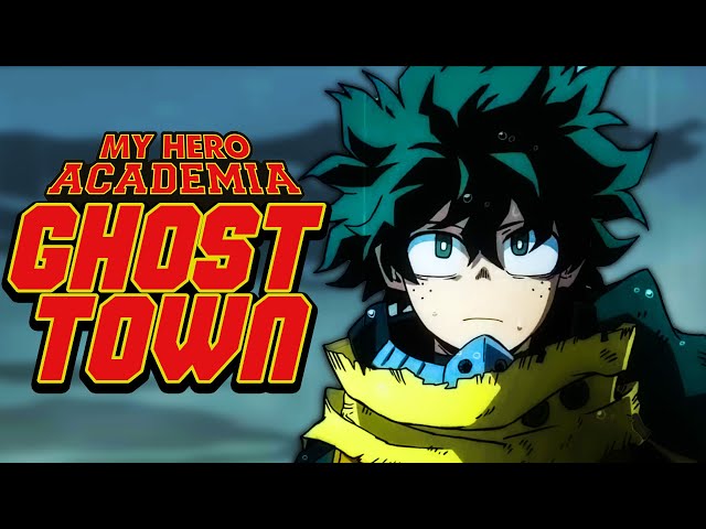 Ghost Town (Vigilante Deku Song) | My Hero Academia