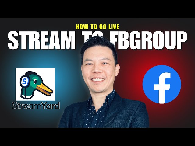 How to live stream to Facebook Groups with StreamYard in 2024