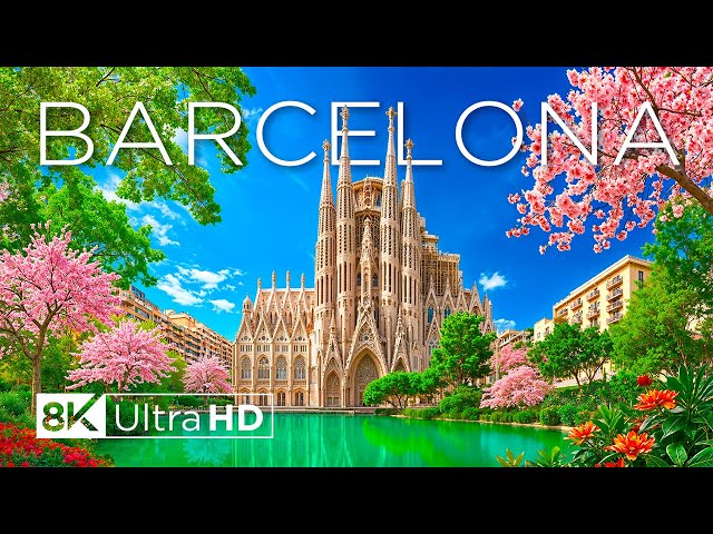 Barcelona 8K Ultra HD - Iconic Architecture and Mediterranean Charm with Relaxing Music - 8K Video