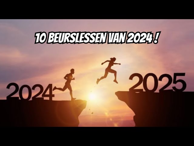 10 Beurslessen van 2024