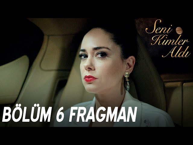 Seni Kimler Aldı 6. Bölüm Fragmanı