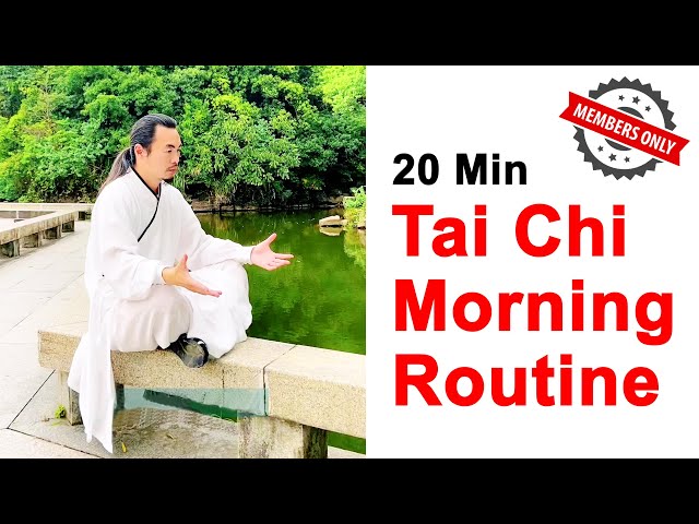 20-Minutes Tai Chi Morning Routine