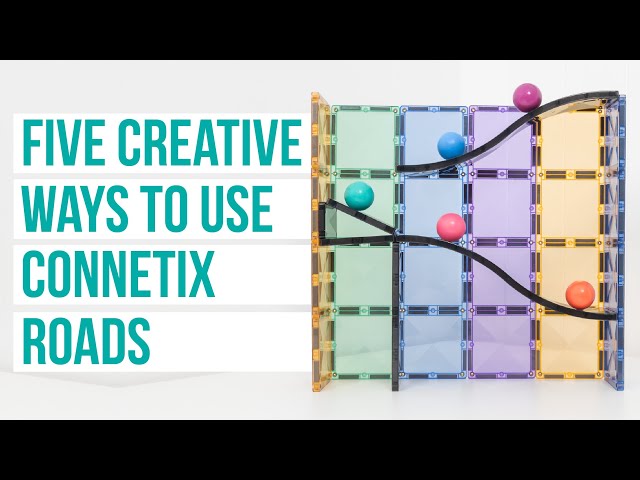 CONNETIX Roads 5 Creative Ways to Play!