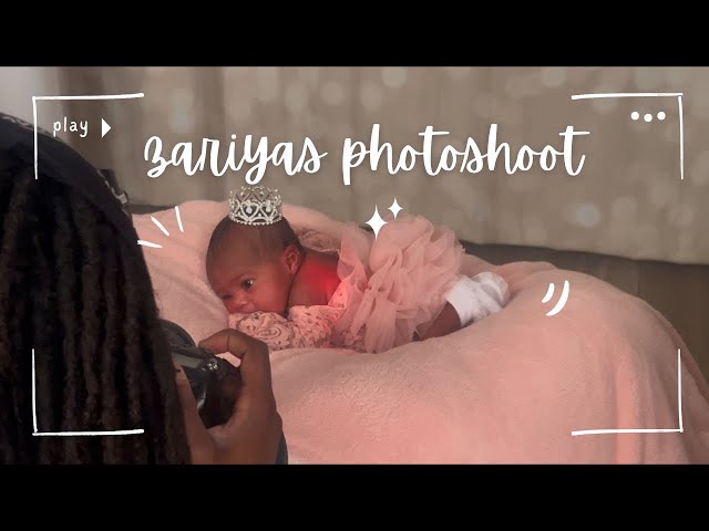 ZARIYA’S FIRST PHOTOSHOOT || NEWBORN EDITION ! 👶🏾🎥😱