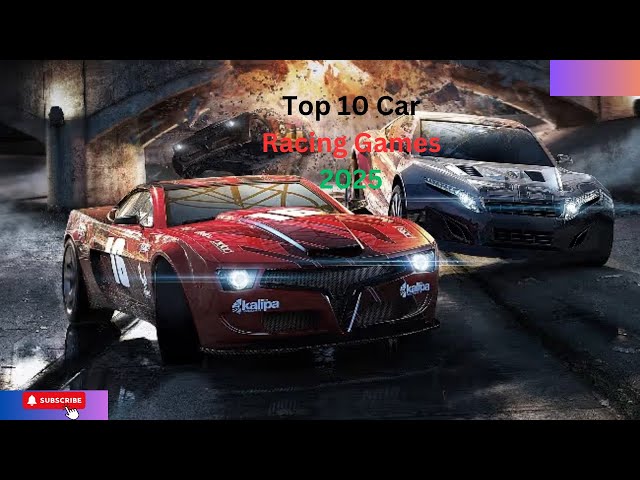 Top 10 Car Racing Games I New Games 2025 I High Graphic I Very FPS