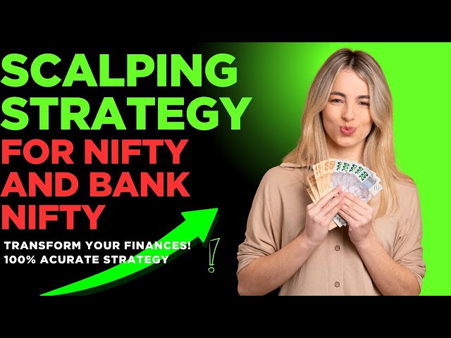 scalping strategy for Nifty and Bank Nifty