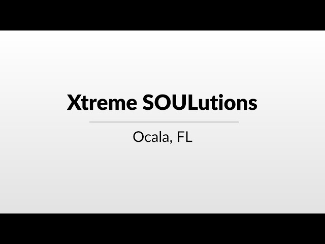 Xtreme SOULutions - WUFT's Greater Good