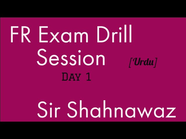 FR Exam Drill Session Day 1 एफआर परीक्षा ड्रिल सत्र दिवस 1