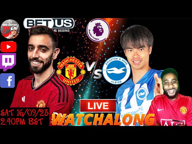 MANCHESTER UNITED vs BRIGHTON LIVE Stream Watchalong PREMIER LEAGUE 23/24 | Ivorian Spice