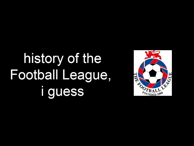 How the English Football League was Formed