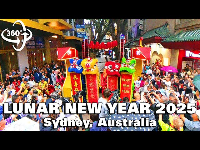 Sydney Chinatown Lunar New Year 2025: 4 Lions, Vibrant Celebrations Unfold! | 360° VR View