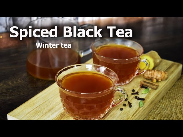 Spiced Black Tea Recipe: A Healthier Way to Enjoy  Black Tea in winter!