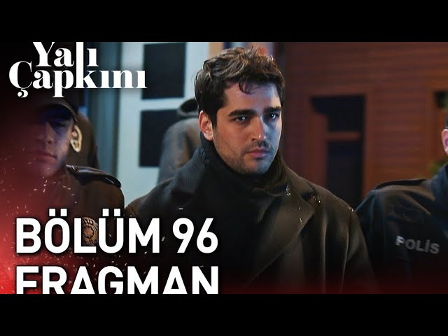 Yalı Çapkını 96. Bölüm 2.Fragman | Türkçe Altyazılıyalı çapkını 96, yalı çapkını 95 fragmanı Bölüm 2