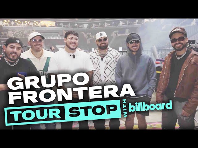 Grupo Frontera: Exclusive Look Backstage Of ‘Jugando a Que No Pasa Nada’ Tour | Tour Stop |Billboard