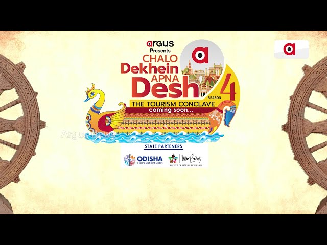 The Tourism Conclave | Chalon Dekhen Apna Desh Season-4