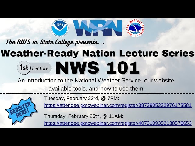 NWS 101 - Weather-Ready Nation Lecture Series