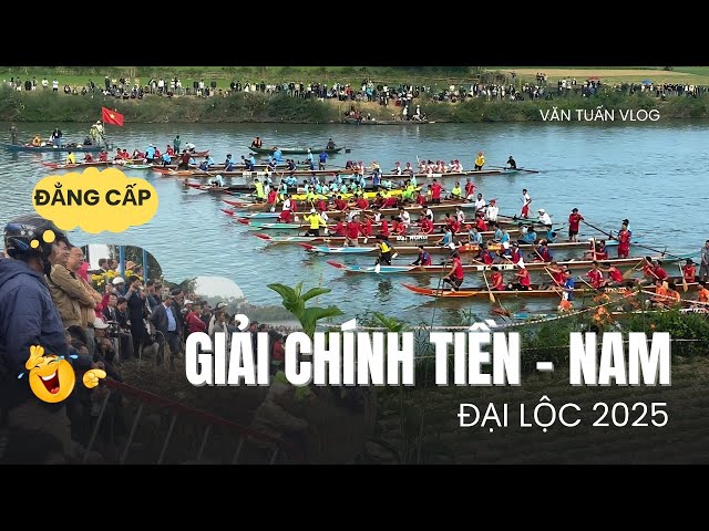 Đua Thuyền Đại Lộc năm 2025 - Giải Chính Tiền Nam | Văn Tuấn Vlog