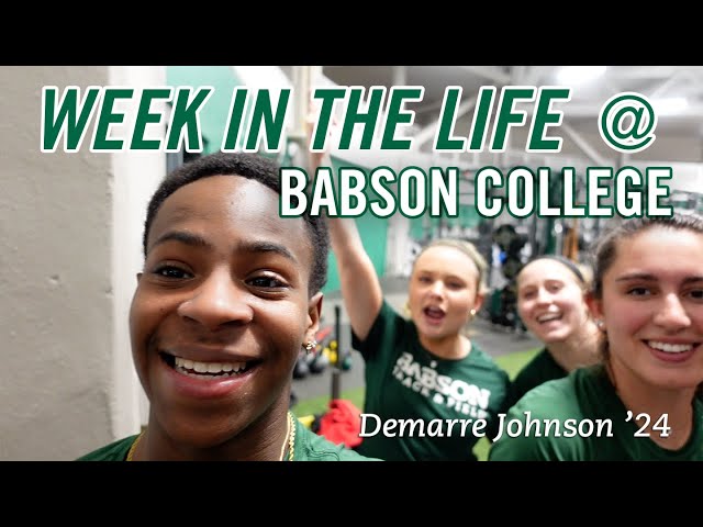 Week in the Life Babson College Student Athlete & Entrepreneur Demarre Johnson '24 #BabsonUnscripted